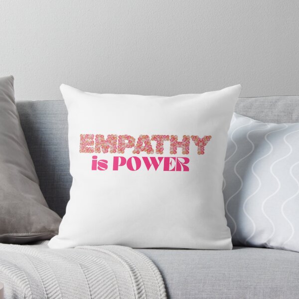Item preview, Empathy is Power designed and sold by Chloe Holton.