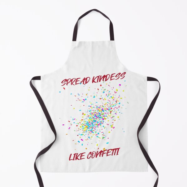 Item preview, Spread Kindness Like Confetti - Wear Your Heart on Your Sleeve designed and sold by SpEnMaDesigns.