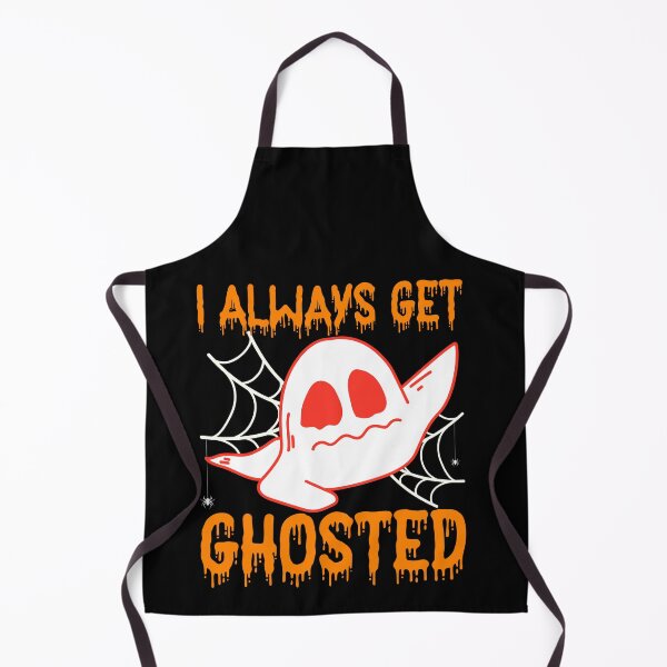 Item preview, Halloween Ghost: I Always Get Ghosted Scary Funny Quote designed and sold by Nzgiftsandmore.