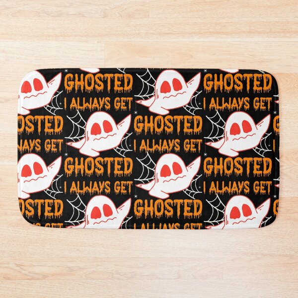 Item preview, Halloween Ghost: I Always Get Ghosted Scary Funny Quote designed and sold by Nzgiftsandmore.