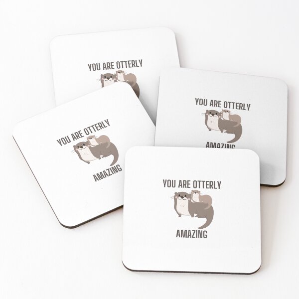 Item preview, You are Otterly Amazing designed and sold by Emmak1616.