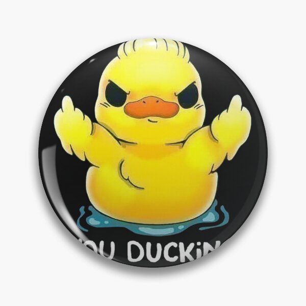 Item preview, DUCK YOU! YOU DUCKING DUCK designed and sold by MichaelBergman8.