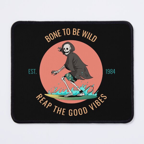 Item preview, bone to be wild - reap the good vibes designed and sold by hunnydoll.