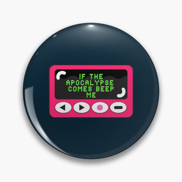 Item preview, If the Apocalypse Comes Beep Me designed and sold by gianglanh3.