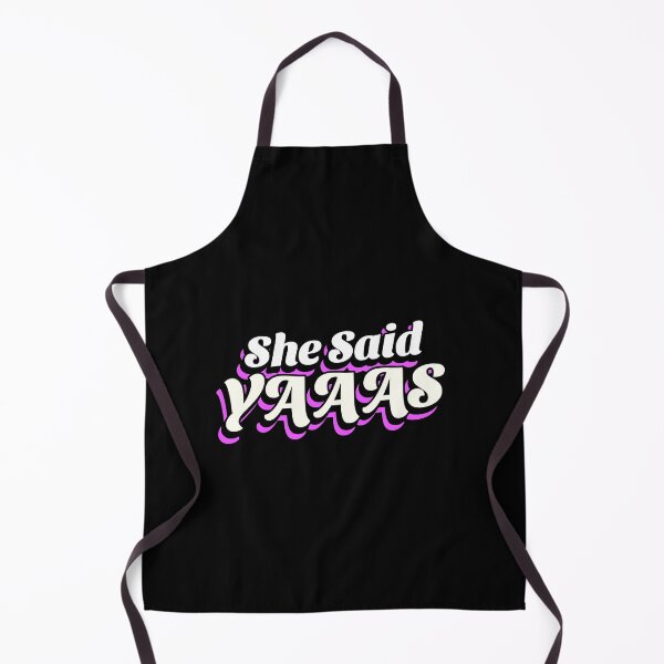 Item preview, She Said Yaaas (white) designed and sold by Allyoudois.