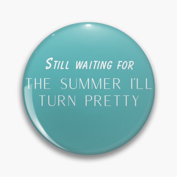 Item preview, The Summer I Turned Pretty meme designed and sold by Hayjay317.