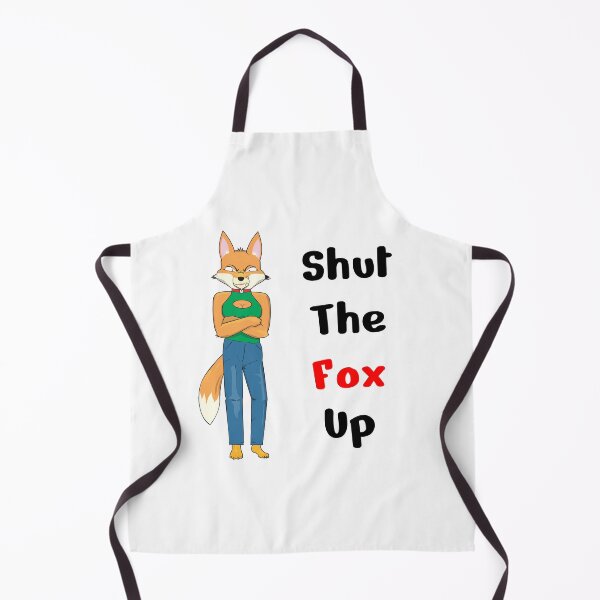 Item preview, Shut the Fox Up designed and sold by Batmantis275.