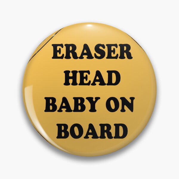 Item preview, Eraserhead Baby on Board Funny Family  designed and sold by Freshfroot.