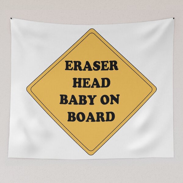 Item preview, Eraserhead Baby on Board Funny Family  designed and sold by Freshfroot.
