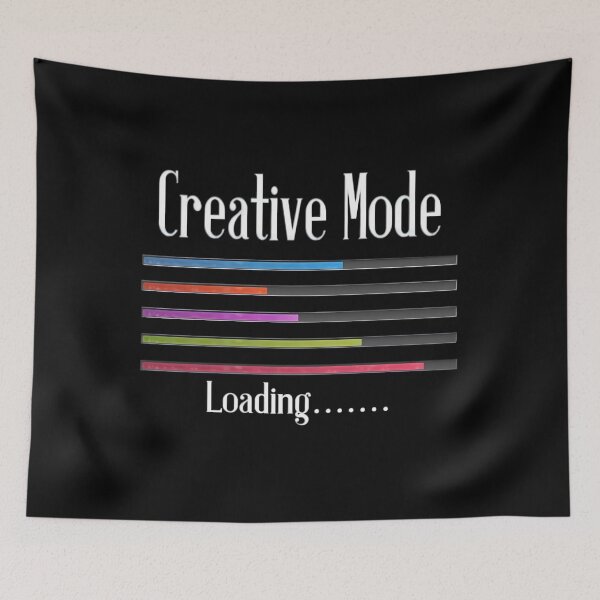 Item preview, Creative Mode Loading Artist Crafters Design  	 designed and sold by phxjikjwmk62.