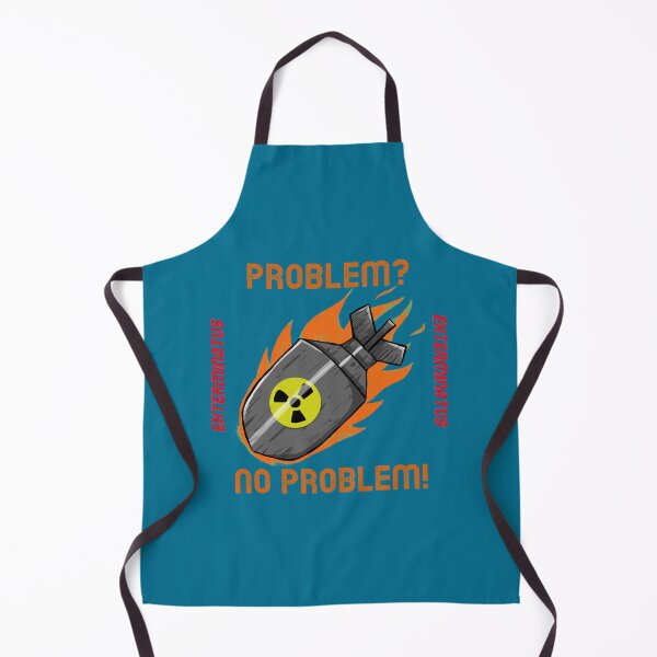 Item preview, Problem Exterminatus! No Problem! designed and sold by LibbyMoffett.