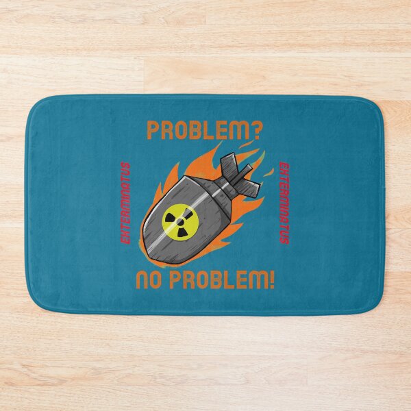 Item preview, Problem Exterminatus! No Problem! designed and sold by LibbyMoffett.