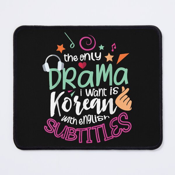 Item preview, The Only Drama I Want Is Korean With English Subtitles  designed and sold by AlfredPhillips.