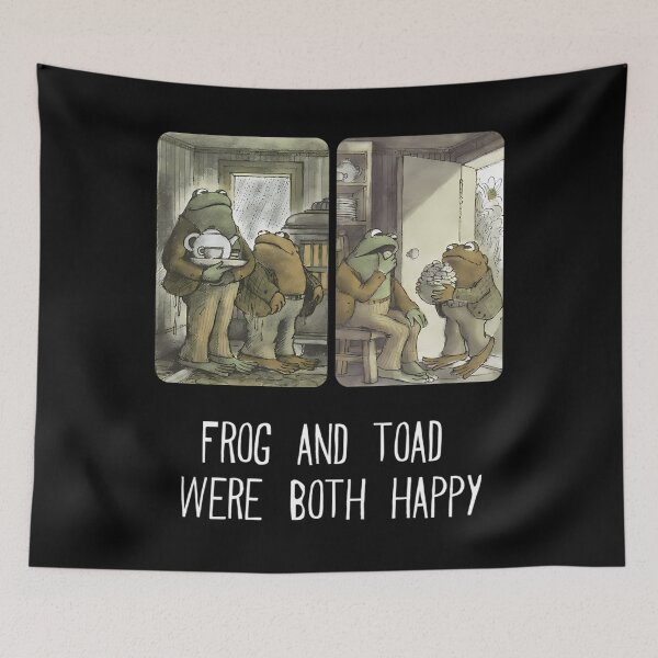 Item preview, Frog and Toad Were Both Happy designed and sold by ChosenOnesDen.