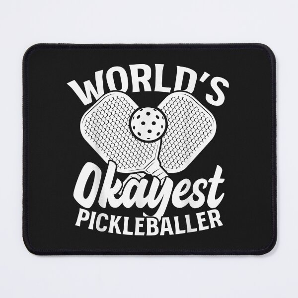 Item preview, Worlds Okayest Pickleballer Pickleball Sports designed and sold by RobynBrownA.