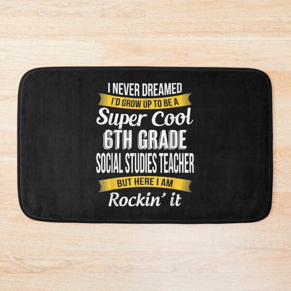 Item preview, 6Th Grade Social Studies Teacher Funny Appreciation  designed and sold by RobynBrownA.