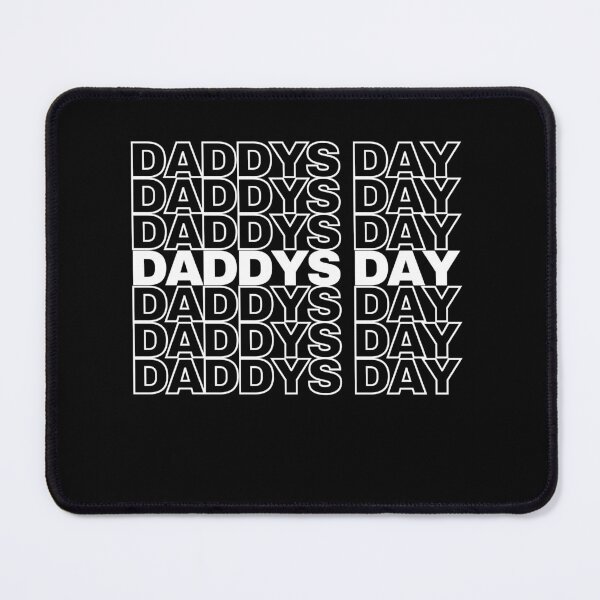 Item preview, Daddys Day designed and sold by exconclothing.
