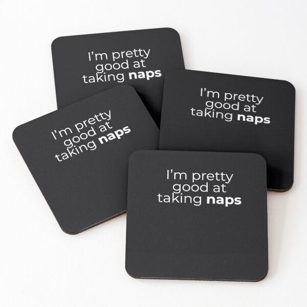Item preview, I´m Pretty Good At Taking Naps.  	 designed and sold by qigovghoye22.