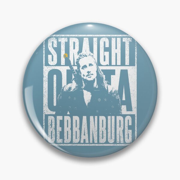 Item preview, Straight Outta Bebbanburg designed and sold by SaxtonRomero.