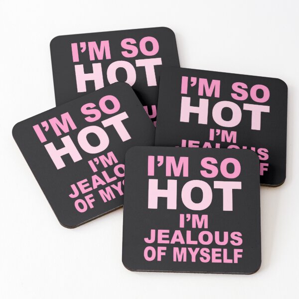 Item preview, I’m So Hot I’m Jealous Of Myself  	 designed and sold by qigovghoye22.