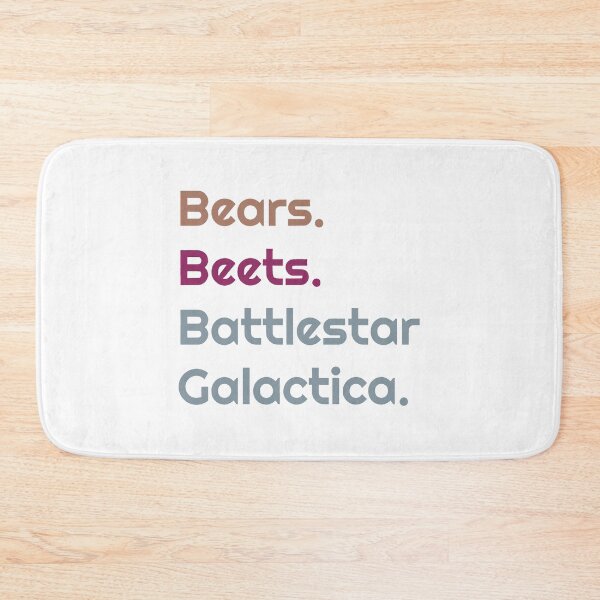 Item preview, Bears Beets Battlestar Galactica quote designed and sold by JemmyTT.