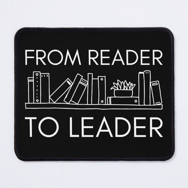 Item preview, From Reader to Leader - Leadership, Philosophy, and Intellectual Quotes designed and sold by ethanzakicab.