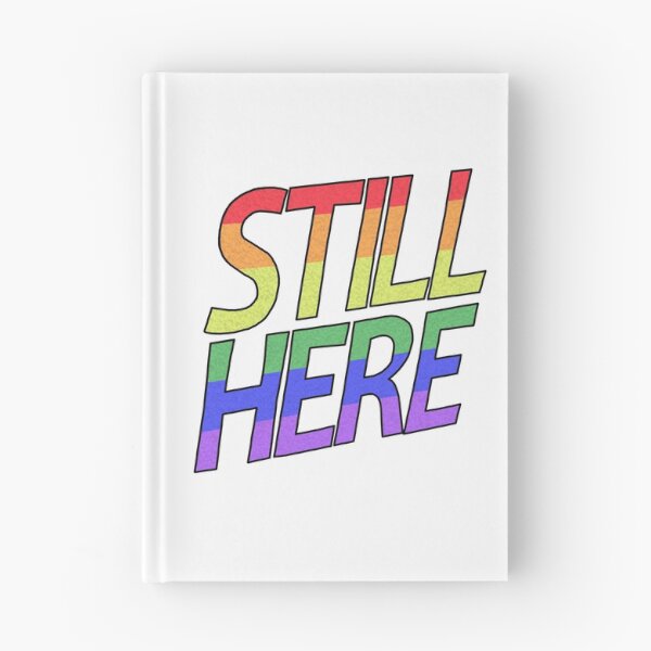 Item preview, Still Here - Rainbow Text designed and sold by BackgroundPixel.