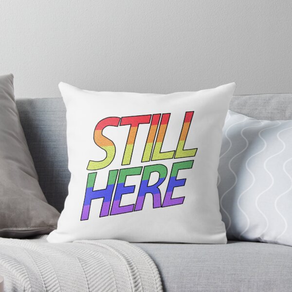 Item preview, Still Here - Rainbow Text designed and sold by BackgroundPixel.