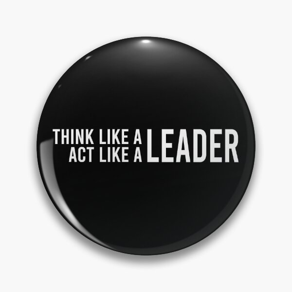 Item preview, Think Like a Leader, Act Like a Leader - Leadership, Philosophy, and Intellectual Quotes designed and sold by ethanzakicab.