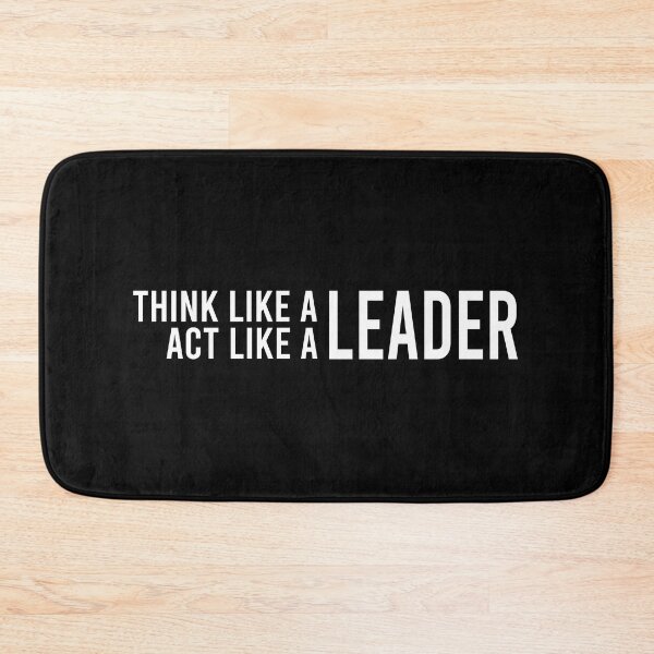 Item preview, Think Like a Leader, Act Like a Leader - Leadership, Philosophy, and Intellectual Quotes designed and sold by ethanzakicab.