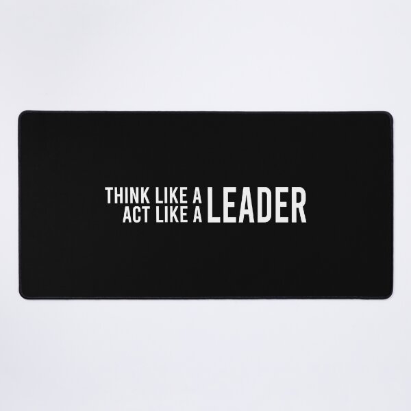 Item preview, Think Like a Leader, Act Like a Leader - Leadership, Philosophy, and Intellectual Quotes designed and sold by ethanzakicab.