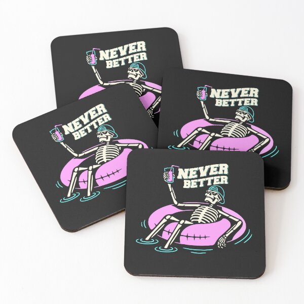 Item preview, Never Better Skeleton, Never Better designed and sold by graphic-genie.