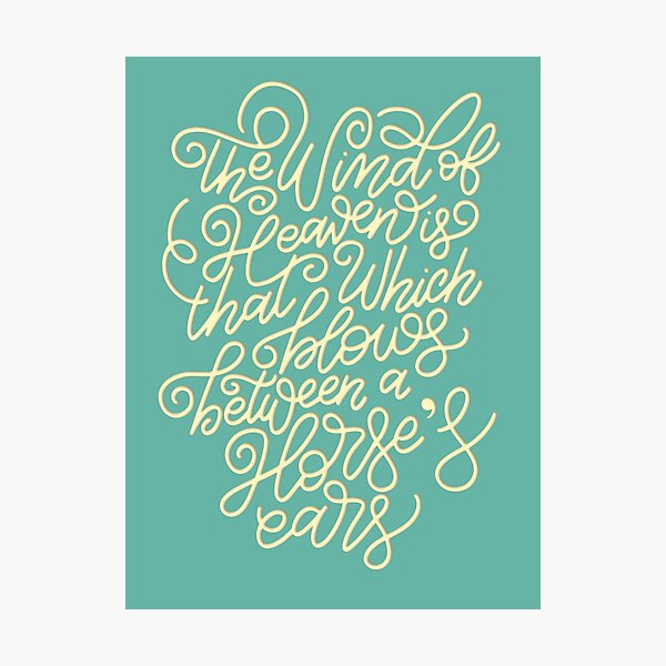 The Wind of Heaven Arabic Horse Quote Photographic Print