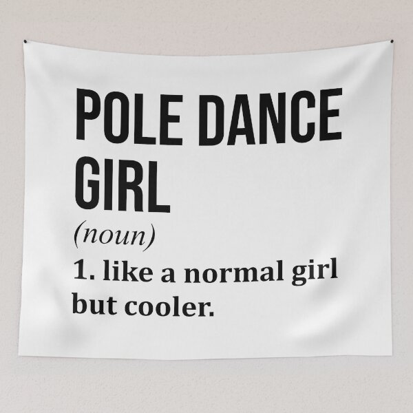 Item preview, Pole Dance Girl Definition designed and sold by XCIV.