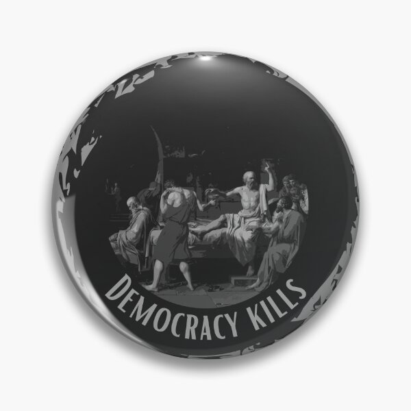 Item preview, Democracy kills designed and sold by Cleanthes.