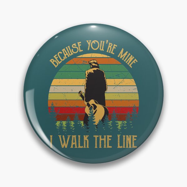 Item preview, Because You're Mine I Walk The Line  designed and sold by ReubenBurke.