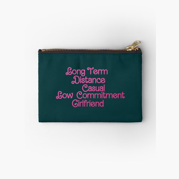 Item preview, Long Term Distance Casual Low Commitment Girlfriend designed and sold by SigmundCassin.
