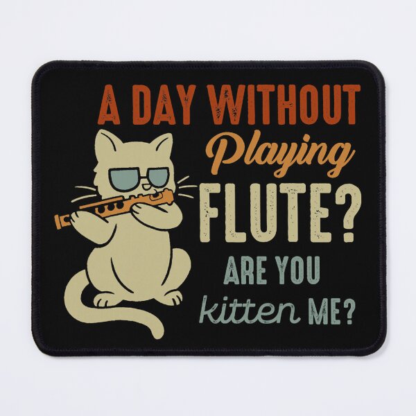 Item preview, Day Without Playing Flute Player Expert Musician Music Lover designed and sold by VivianneCremin.