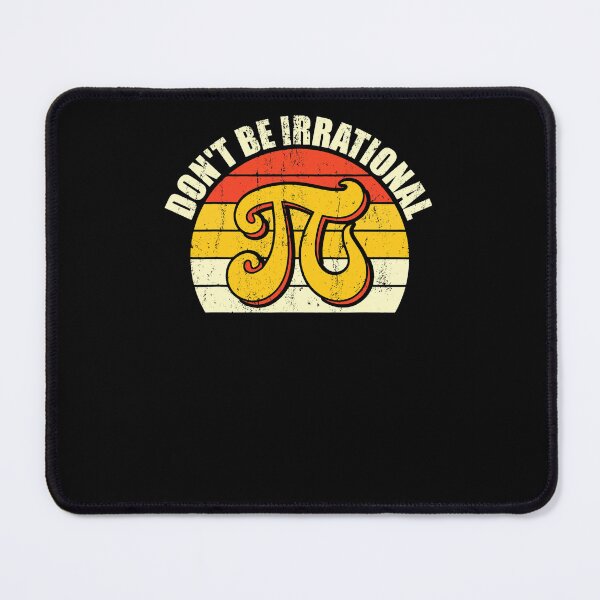 Item preview, Don't Be Irrational Retro Vintage Symbol Pi Day Math Teacher designed and sold by HiramBlick.