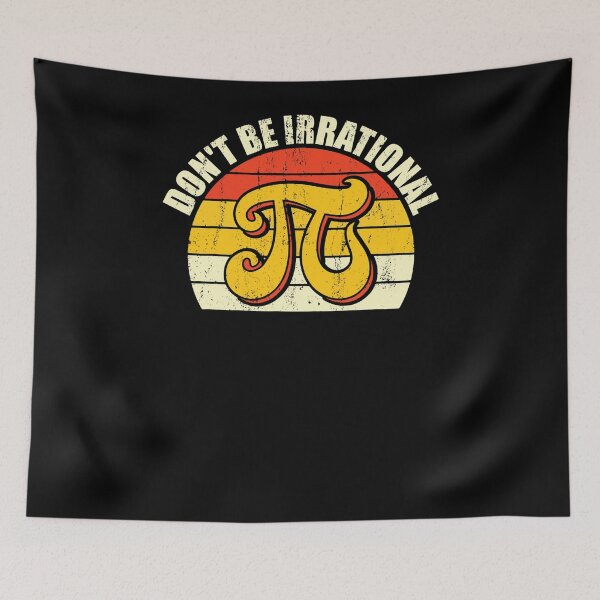 Item preview, Don't Be Irrational Retro Vintage Symbol Pi Day Math Teacher designed and sold by HiramBlick.