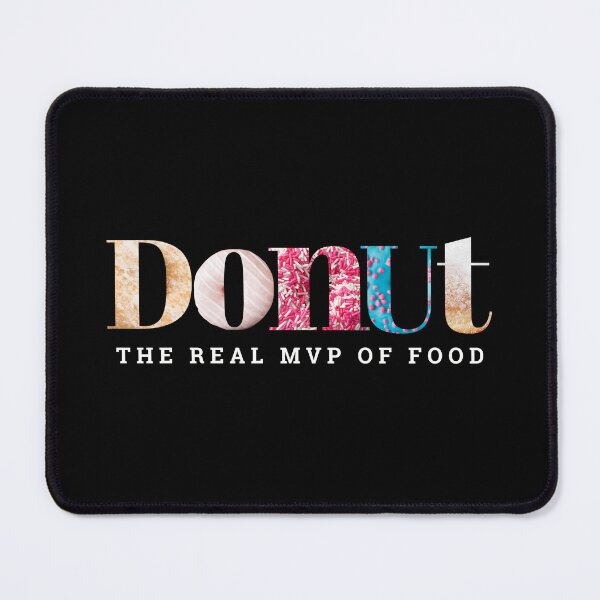 Item preview, Donut the real MVP of Food designed and sold by WhitepaperStyle.