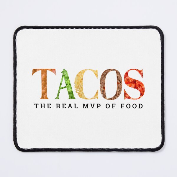 Item preview, Tacos the real MVP of Food designed and sold by WhitepaperStyle.