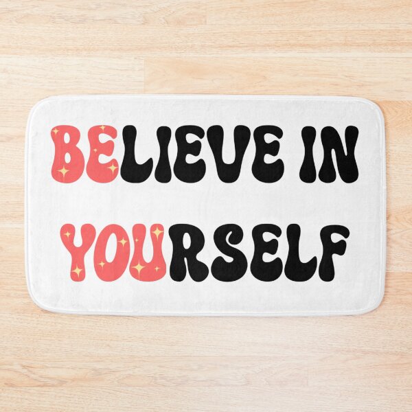 Item preview, Be You - Believe in Yourself designed and sold by Allomensiaa.