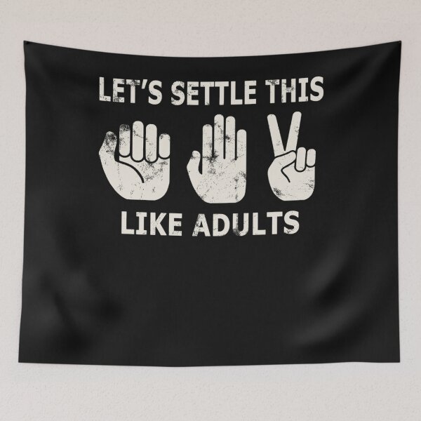 Item preview, Let's Settle This Like Adults  designed and sold by GABRIGABRIEL.