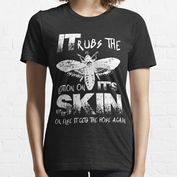 it rubs the lotion on its skin shirt