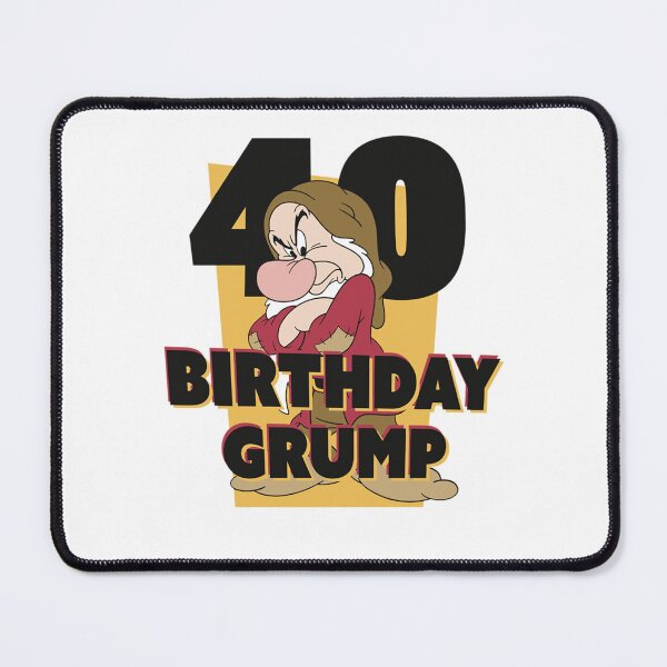 Item preview, Snow White Grumpy Fortieth Birthday Grump designed and sold by BrendeAbelard.
