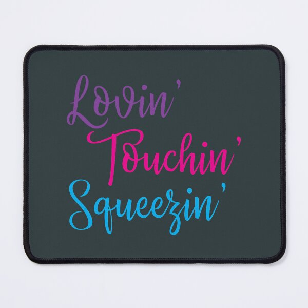 Item preview, Lovin Touchin Squeezin Fitted  designed and sold by AustinBoivin.