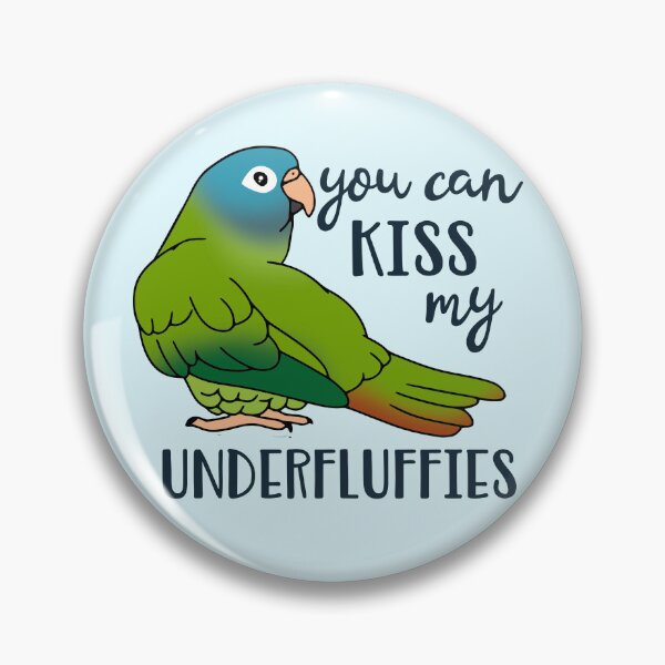 Item preview, You can kiss my underfluffies Blue Crowned Conure designed and sold by FandomizedRose.
