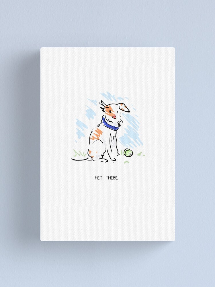 Alternate view of Hey There Canvas Print