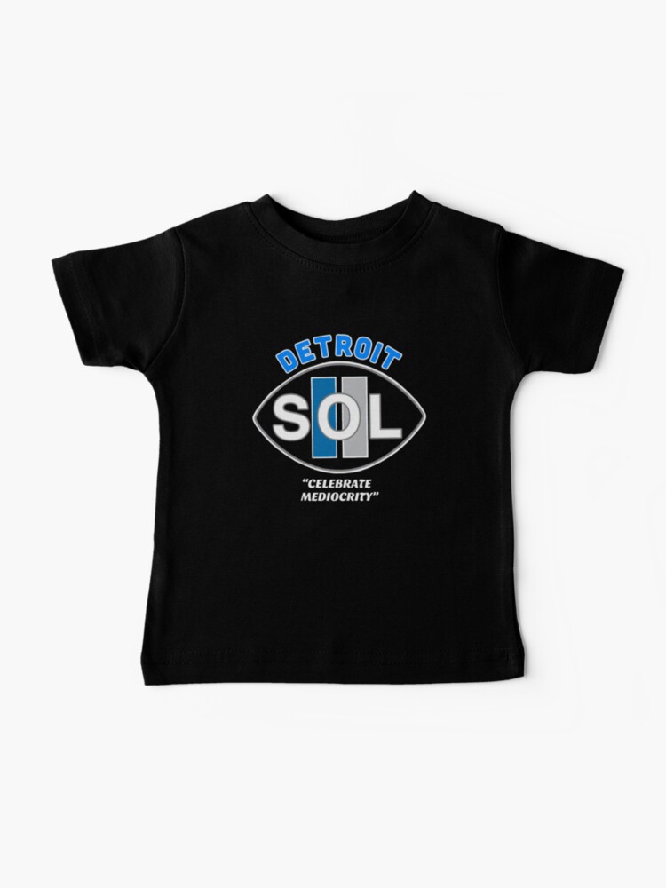 DETROIT-S.O.L. (SAME OLD LIONS) | Baby T-Shirt